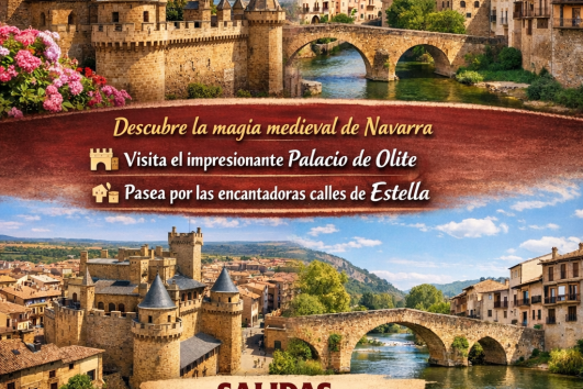 OLITE Y ESTELLA 11 DE ABRIL Y 10 DE MAYO ( COMIDA INCLUIDA) 55€