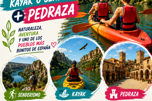 HOCES DEL DURATÓN EN KAYAK O SENDA + PEDRAZA 13 JUNIO 2026: 49€