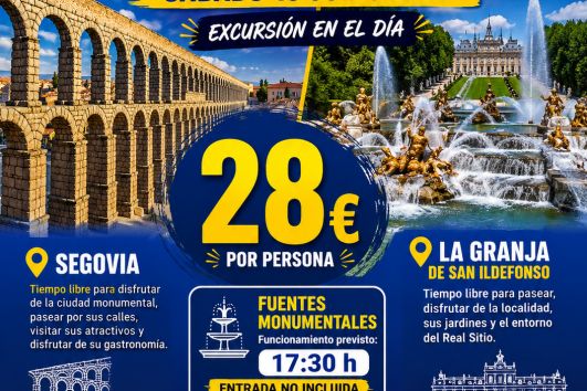 ⛲13 JUNIO 2026 - LAS FUENTES DE LA GRANJA Y SEGOVIA⛲ 28€