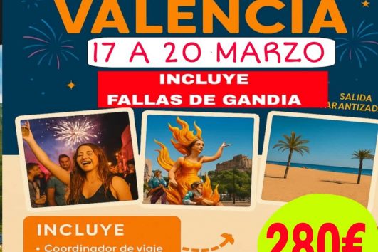 🎊 SUPER FALLAS DE 🎊VALENCIA 2026🎊 SALIDA GARANTIZADA!! 🎊 17-20 MARZO 2026