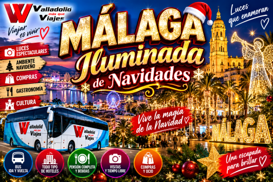 05 a 08 DICIEMBRE MALAGA ILUMINADA Hotel 4**** ☀️