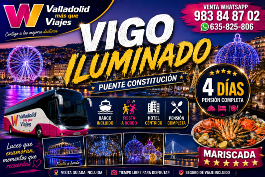 ✨5 a 8 DICIEMBRE🎈VIGO ILUMINADO <4 DIAS> 280€✨