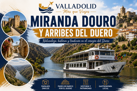 🚢 8 SEPTIEMBRE ARRIBES DEL DUERO Y MIRANDA DOURO + BARCO INCLUIDO 🚢